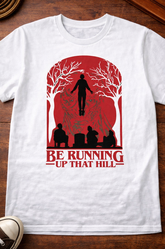 Be Running that Hill Unisex T-Shirt |  White