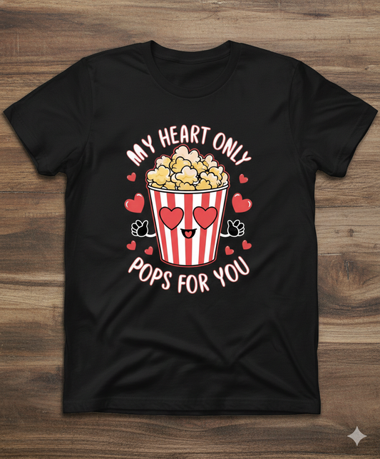 My Heart Only Pops For You Unisex T-Shirt |  Black