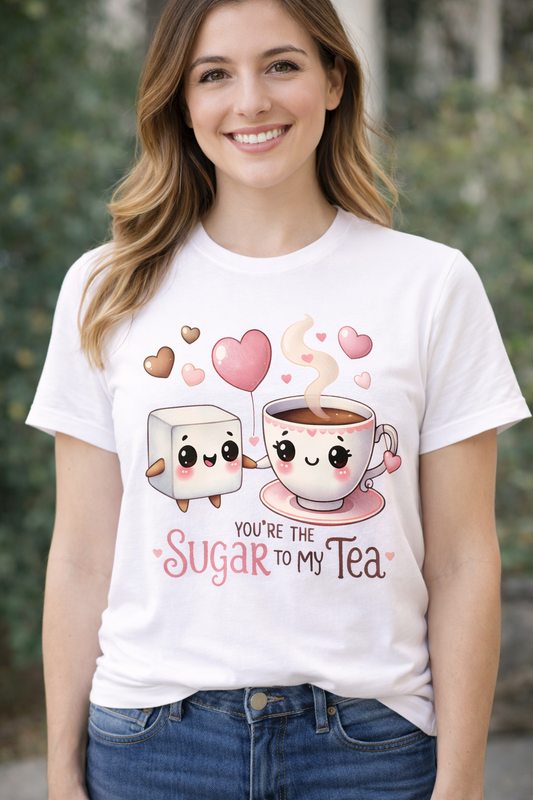 You're The Sugar To My Tea Unisex T-Shirt |  White
